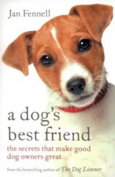 Image of A Dogs Best Friend by Jan Fennell Paperback