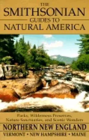Image of smithsonian guides to natural america northern new england vermont new hamp