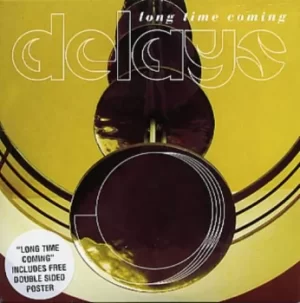 Image of Delays Long Time Coming 2004 UK CD/DVD single set RTRADESCD/DV136