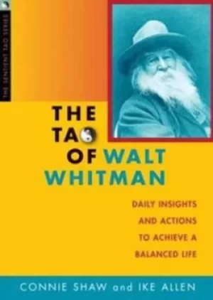 Image of The Tao of Walt Whitman by Connie Shaw