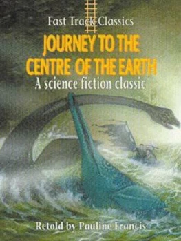 Image of Journey to the Centre of the Earth by Pauline Francis and Gary Andrews and Jules Verne Paperback
