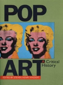 Image of Pop Art by Steven Henry Madoff Book