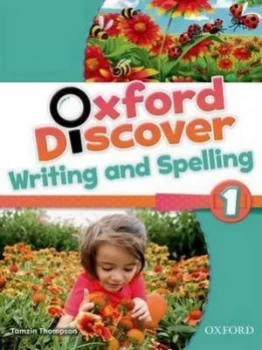 Image of Oxford Discover 1 Writing and Spelling. Writing and Spelling Paperback