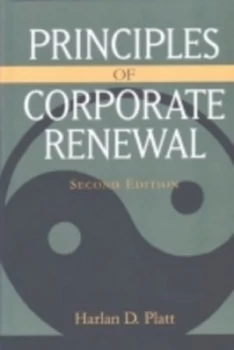 Image of Principles of Corporate Renewal by Harlan D. Platt Hardback