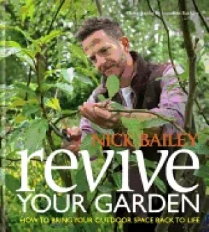 Image of revive your garden how to bring your outdoor space back to life