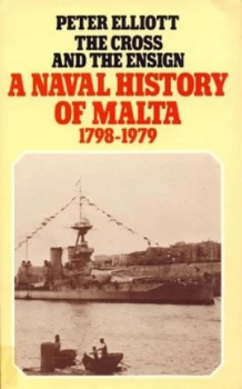 Image of The Cross and the Ensign by Peter Elliot Paperback