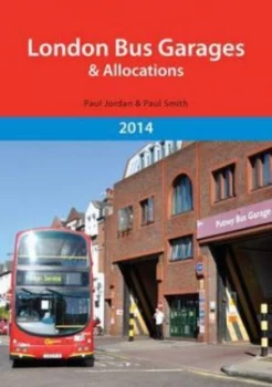 Image of London Bus Garages and Allocations by Jordan Paul Paperback