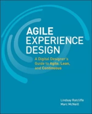 Image of Agile experience design by Lindsay Ratcliffe