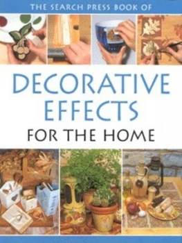 Image of The Search Press Book of Decorative Effects for the Home by Lindsey Durrant Hardback