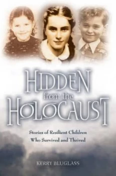 Image of Hidden from the Holocaust by Kerry Bluglass Hardback