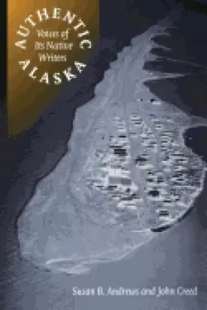 Image of authentic alaska voices of its native writers