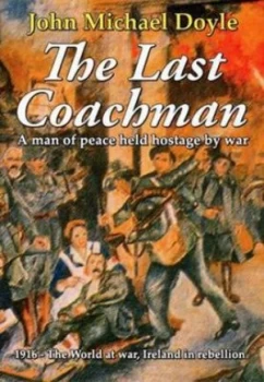 Image of The Last Coachman by John Michael Doyle Book
