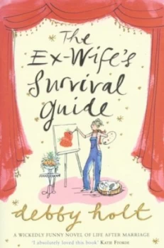 Image of The Ex-Wifes Survival Guide by Debby Holt Paperback