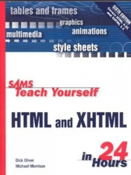 Image of Sams Teach Yourself Html and Xhtml in 24 Hours by Dick Oliver Book