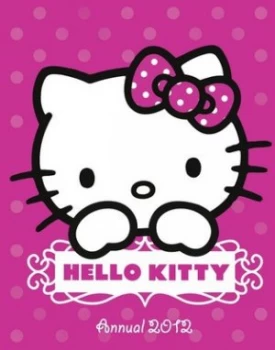 Image of Hello Kitty Annual 2012 Hardback