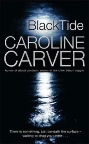 Image of Black tide by CJ Carver