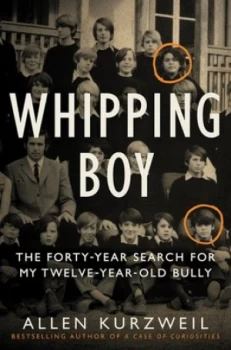 Image of Whipping Boy by Allen Kurzweil Hardback