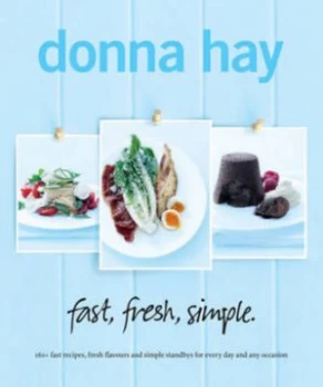 Image of Fast Fresh Simple by Donna Hay Paperback