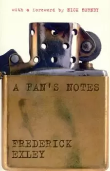 Image of A fans notes by The Estate Of Frederick Exley