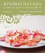 Image of aromatherapy a complete guide to the healing art