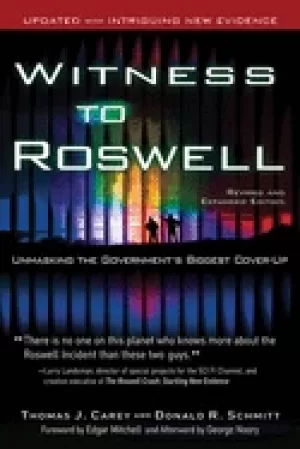 Image of witness to roswell unmasking the governments biggest cover up