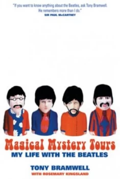 Image of Magical Mystery Tours by Tony Bramwell Paperback