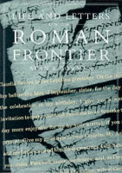 Image of Life and Letters on the Roman Frontier by Alan Bowman Paperback