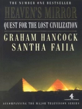 Image of Heavens Mirror by Graham Hancock and Santha Faiia and Channel Four Television Company Paperback