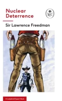 Image of Nuclear Deterrence : A Ladybird Expert Book