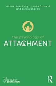 Image of The Psychology of Attachment