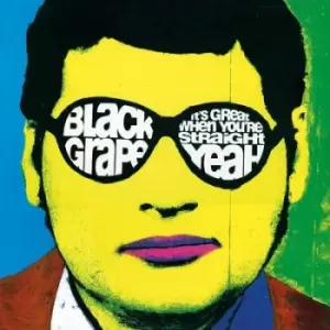 Image of Its Great When Youre Straight Yeah by Black Grape Vinyl Album