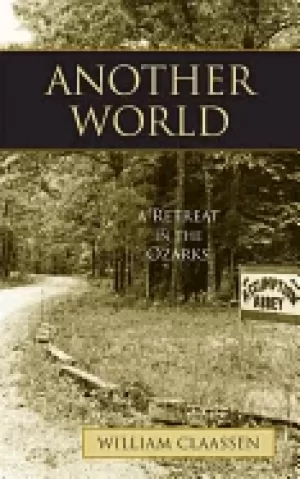 Image of another world a retreat in the ozarks
