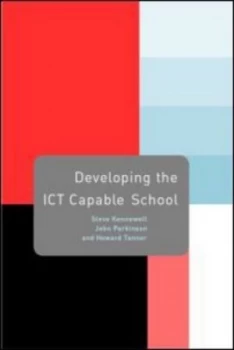 Image of Developing the ICT-capable school by Steve Kennewell