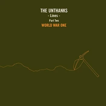 image of The Unthanks - Lines - Part Two: World War One CD