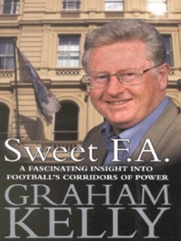 Image of Sweet F.A by Graham Kelly Hardback