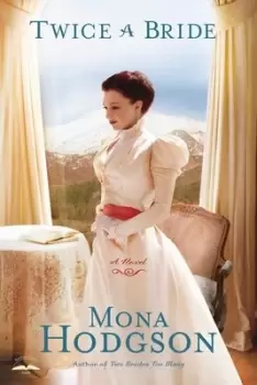 Image of Twice a bride by Mona Gansberg Hodgson