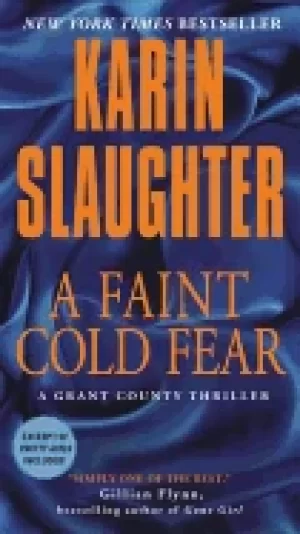 Image of faint cold fear a grant county thriller