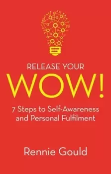 Image of Release your wow by Rennie Gould