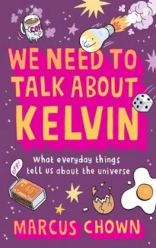Image of We Need to Talk about Kelvin by Marcus Chown Hardback