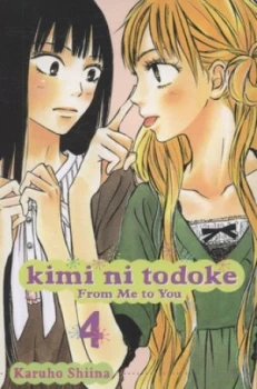 Image of Kimi Ni Todoke. Vol. 4 by Karuho Shiina Paperback