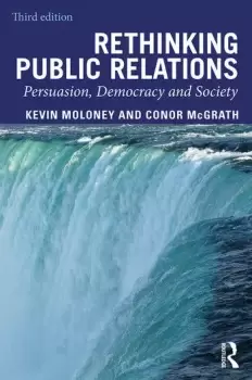 Image of Rethinking Public RelationsPersuasion Democracy and Society