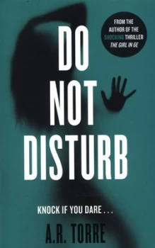 Image of Do Not Disturb by Alessandra Torre Book