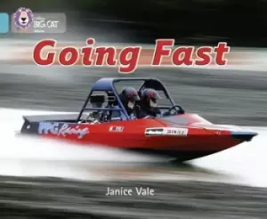 Image of Going Fast by Janice Vale