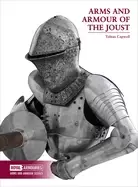 Image of arms and armour of the joust