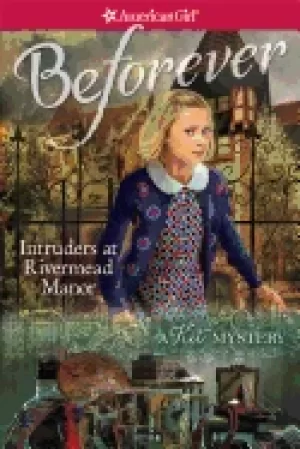 Image of intruders at rivermead manor a kit mystery