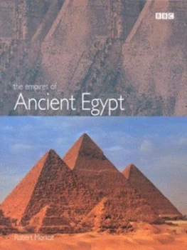 Image of The Empires of Ancient Egypt by Robert Morkot Hardback