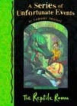 Image of The Reptile Room by Lemony Snicket Hardback