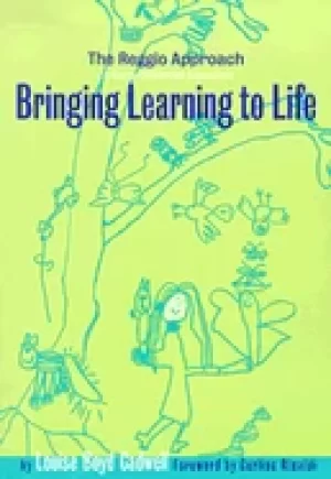 Image of bringing learning to life the reggio approach to early childhood education
