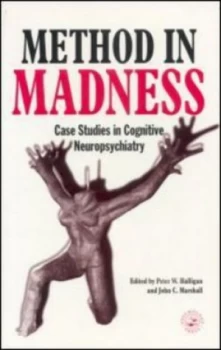 Image of Method in Madness by Peter W. Halligan Paperback