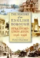 Image of stratford upon avon 1196 1996 the history of an english borough